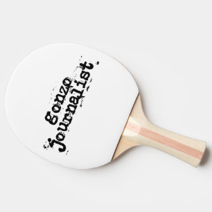 Gonzo Journalist Pingisracket