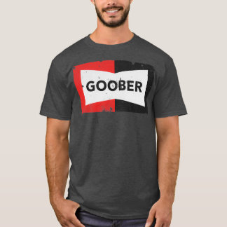 GOOBER T SHIRT
