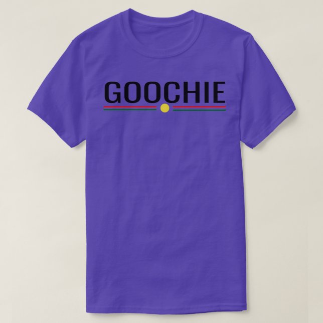Goochie Svart skrift Design Lustigt för manar gåva T Shirt (Design framsida)