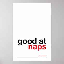 GOOD AT NAPS – Cozy Wall Art Poster