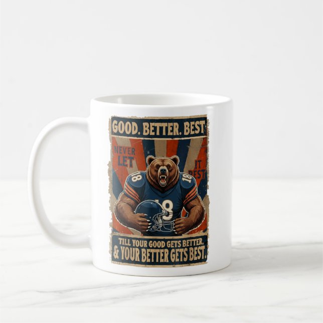 Good Better Best Never Let It Rest Funny Bear, res Kaffemugg (Vänster)