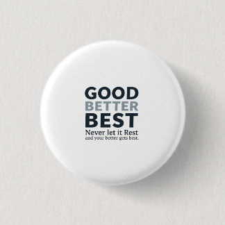 Good Better Best Never let it Rest Motivational Qu Knapp