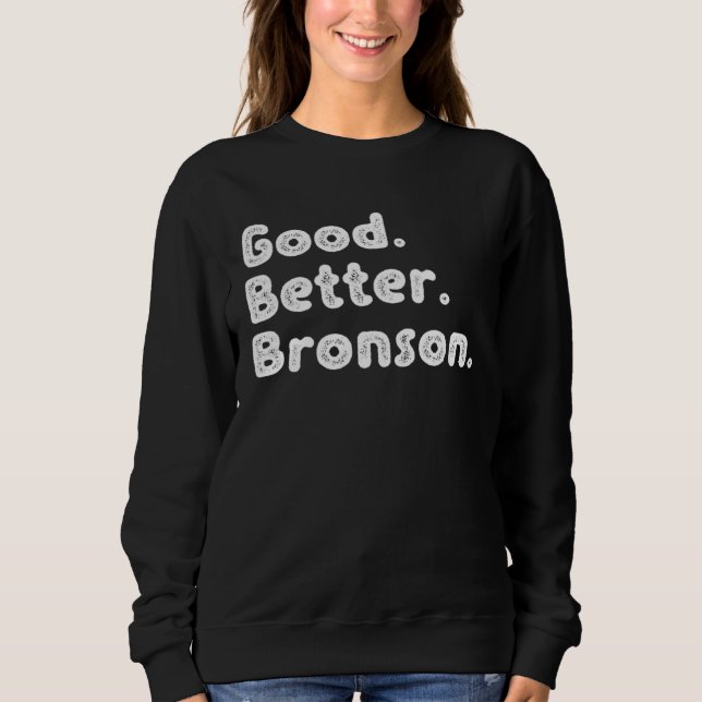 Good better Bronson T Shirt (Framsida)