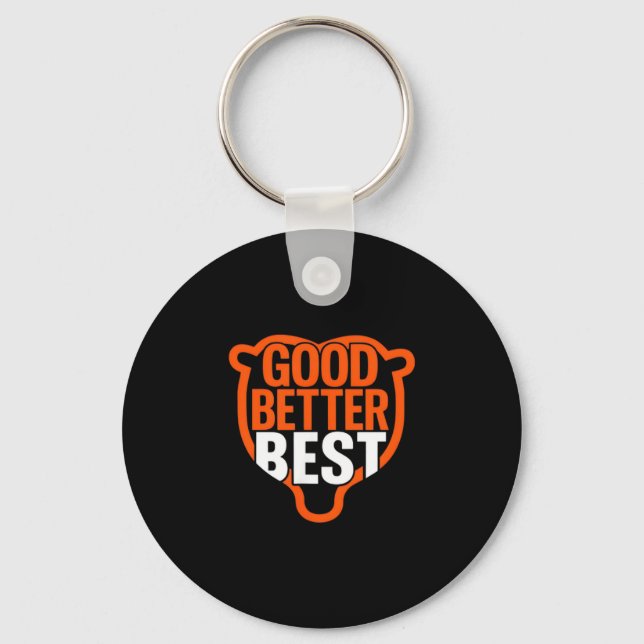 Good Better Never Let It Rest Motivation Bear Claw Nyckelring (Framsida)