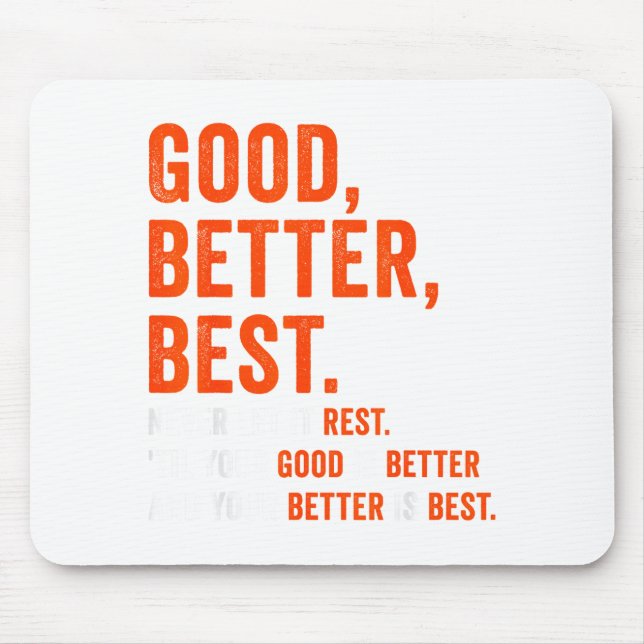 Good Better Never Let It Rest  Musmatta (Framsidan)
