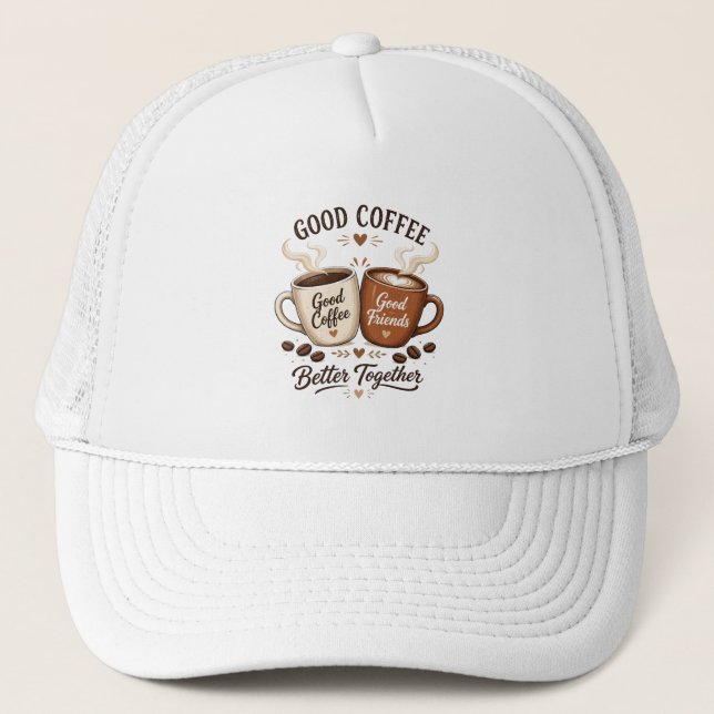 Good Coffee Good Friends mit zwei Kaffeetassen Keps (Framsida)