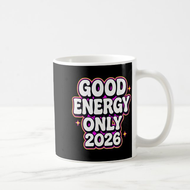 Good Energy Only 2026 Retro Bubble Letter Design  Kaffemugg (Höger)