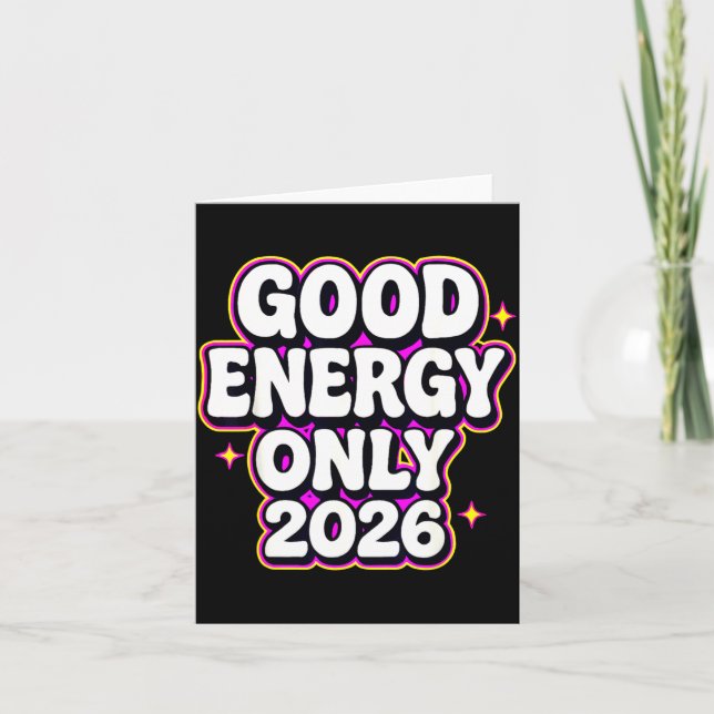 Good Energy Only 2026 Retro Bubble Letter Design  Kort (Framsida)