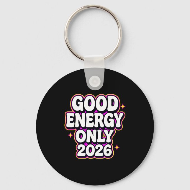 Good Energy Only 2026 Retro Bubble Letter Design  Nyckelring (Framsida)