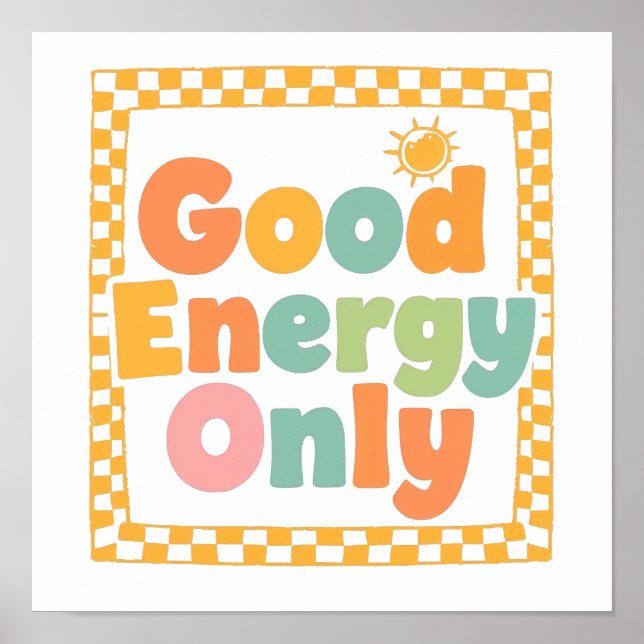 "Good Energy Only" 70s Style Typography Poster (Framsidan)