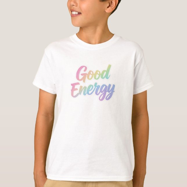 Good Energy Positive Quote Typography Design T Shirt (Framsida)