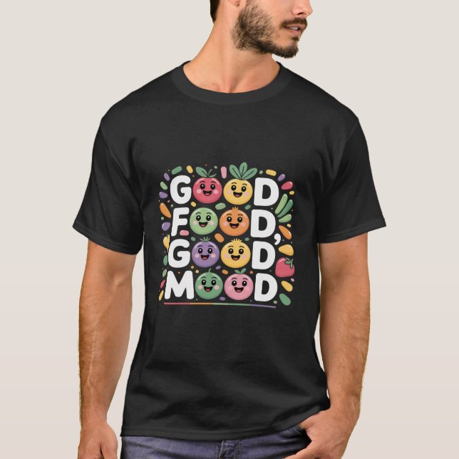 Good Food Good Mood Cute Cartoon Fruits & Veggies  T Shirt (Framsida)
