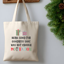 Good For Goodness Sake Funny Colorful Christmas Tygkasse