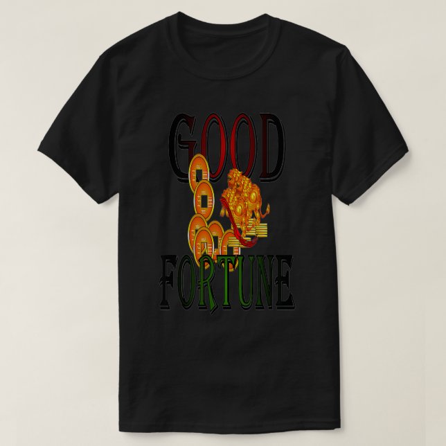 Good Fortune  T Shirt (Design framsida)