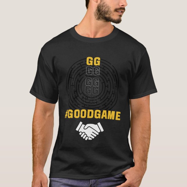 Good Game GG Gamer Gaming T Shirt (Framsida)