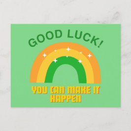Good Luck - You can male it happen Vykort