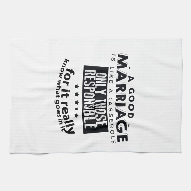 Good Marriage is Like a Casserole  Kökshandduk (Horisontell)