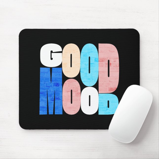 "Good Mood" Positive Vibes Musmatta (Med mus)