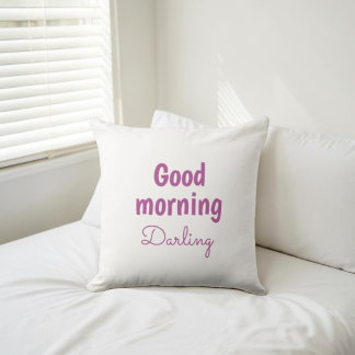 Good Morning Darling Personalized Accent Pillow Kudde