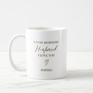 Good Morning Husband Personalized Romantic Gift Kaffemugg