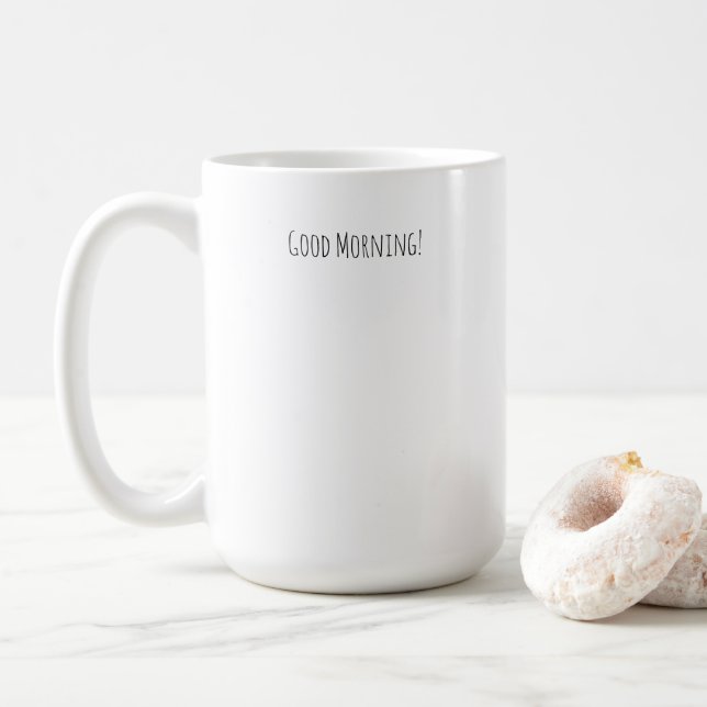 Good Morning, You Look Beautiful Quote Mug Kaffemugg (Med munk)