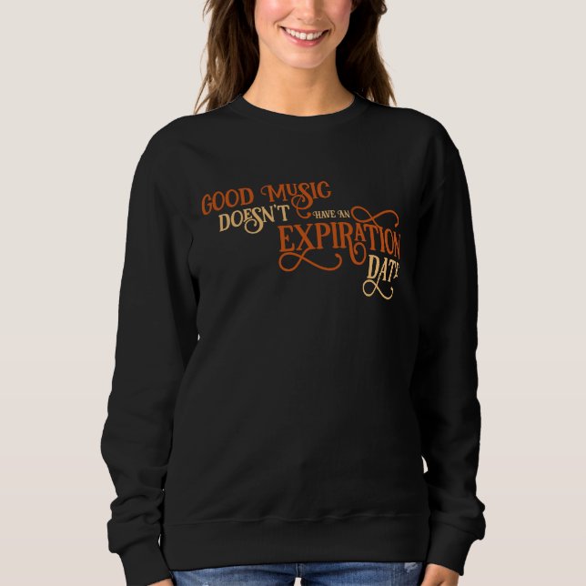 Good music doesn't have an Expiration Date Quartet T Shirt (Framsida)