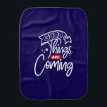 Good Things Are Coming-97489 Baby Burp Cloth Bebistrasa<br><div class="desc">Good Things Are Coming-97489</div>