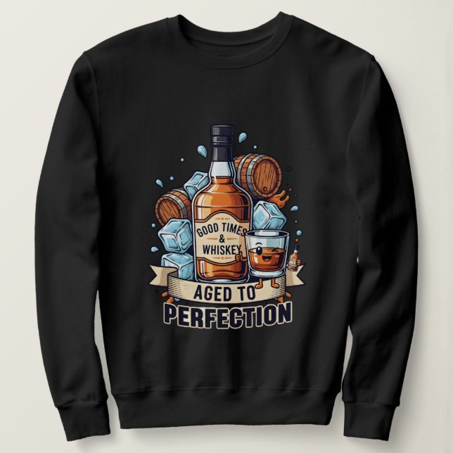 Good Times & Whiskey Aged to Perfection – Fun Whis T Shirt (Design framsida)