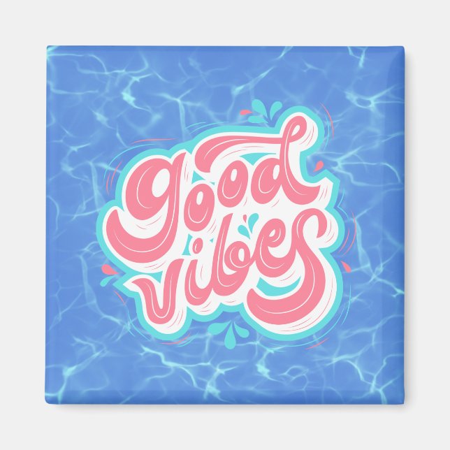 Good Vibes Beach/bassäng Magnet (Framsidan)