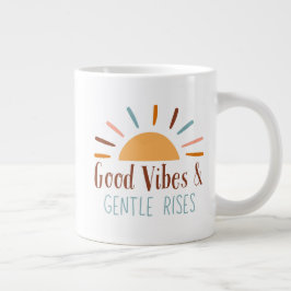 Good Vibes & Gentle Rises Boho Mugg Jumbo Mugg