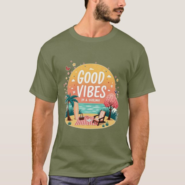 Good Vibes Getaway T Shirt (Framsida)