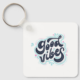 Good Vibes Keychain Nyckelring