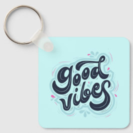 Good Vibes Keychain Nyckelring