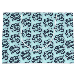 Good Vibes Large Gift Bag