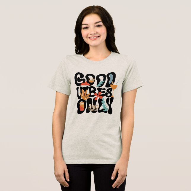  Good Vibes Only Abstract Tropical Cocktail T Shirt (Framsida Full)