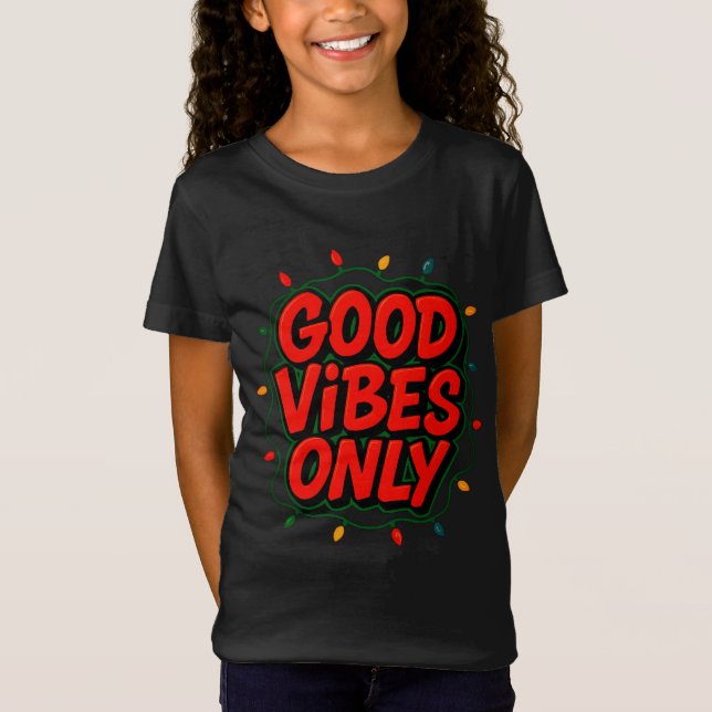 Good Vibes Only Graphic T Shirt (Framsida)