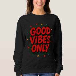 Good Vibes Only Graphic T Shirt