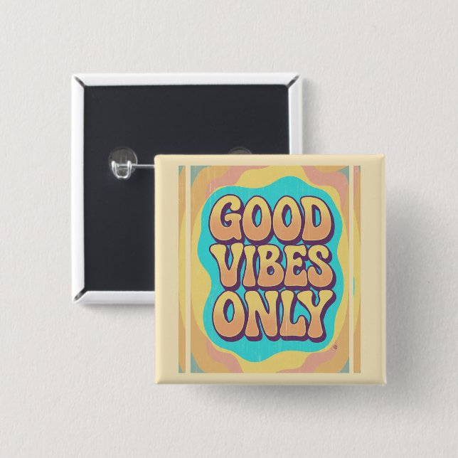Good vibes only retro groovy style knapp (Framsida & baksida)