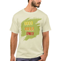 Good Vibes Only Sunshine Mood Grafisk T-Shirt