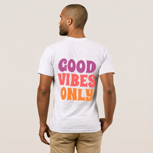 Good vibes only t shirt (Hel baksida)