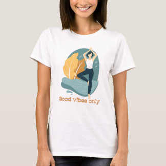 Good Vibes Only T Shirt
