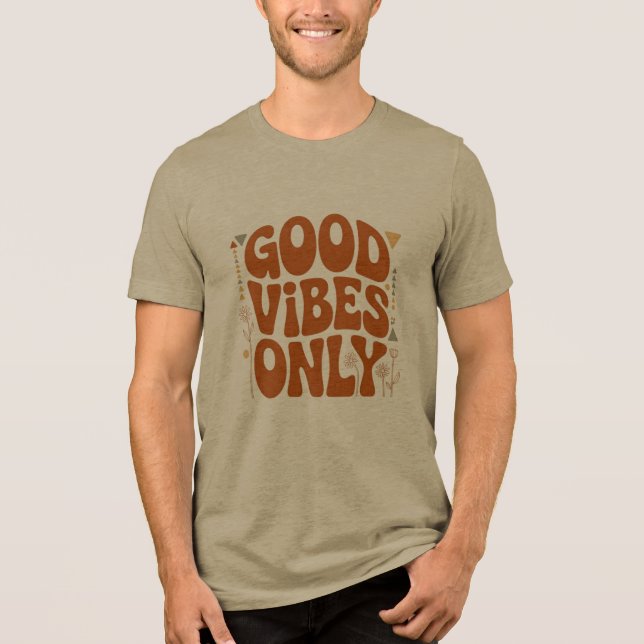 Good Vibes Only T Shirt (Framsida)