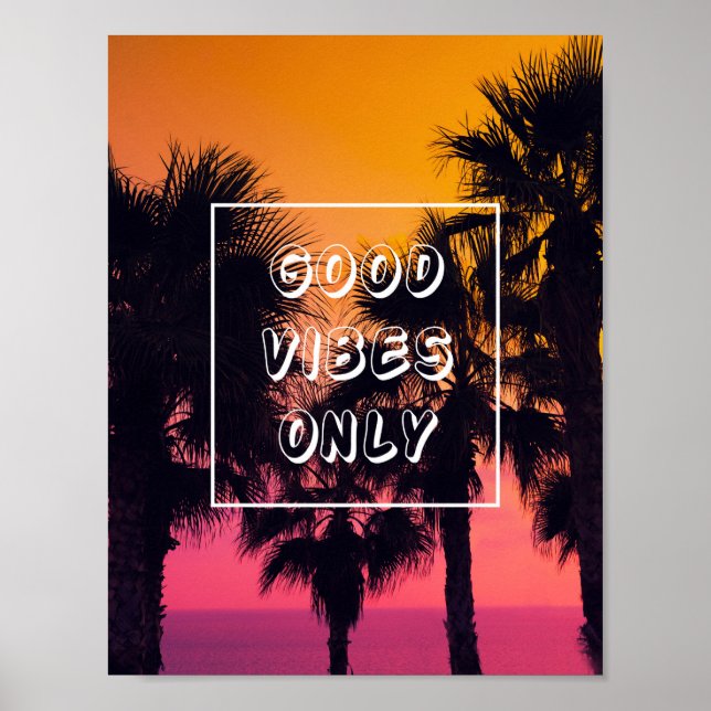 "Good Vibes Only" Tropical Beach Handflatan Sunset Poster (Framsidan)