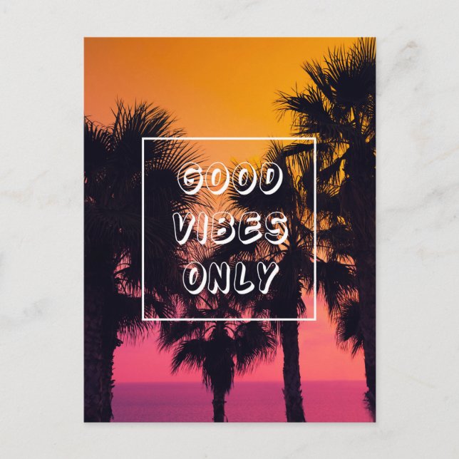 "Good Vibes Only" Tropical Beach Handflatan Sunset Vykort (Framsida)