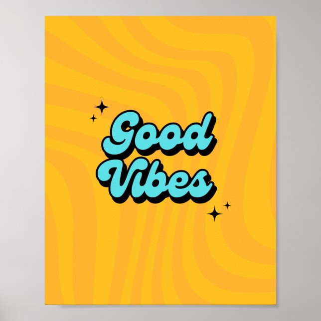 Good Vibes Only: Use Our Poster to Share Happiness (Framsidan)