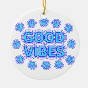 Good Vibes Tecknad hund Tass avtryck Julgransprydnad Keramik