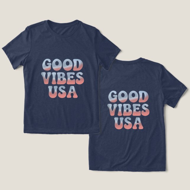 GOOD VIBES USA Navy Blue T Shirt (Design fram och bak)