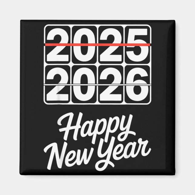 Goodbye 2025 Hello 2026 Clock Happy New Year Party Magnet (Framsidan)