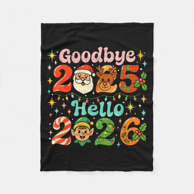 Goodbye 2025 Hello 2026 Cute Christmas New Year  Fleecefilt (Framsidan)