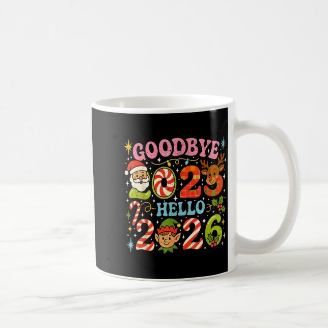 Goodbye 2025 Hello 2026 Cute Christmas New Year  Kaffemugg (Höger)